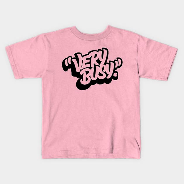 Very Busy Kids T-Shirt by Marion Fe